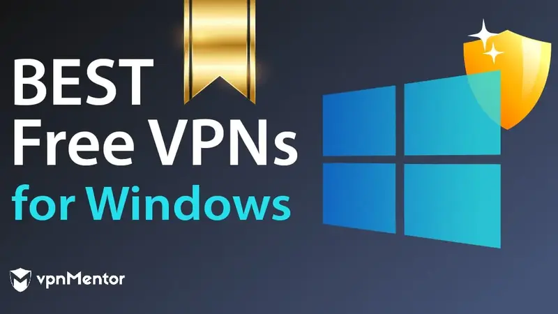 The Best Free VPN for Windows